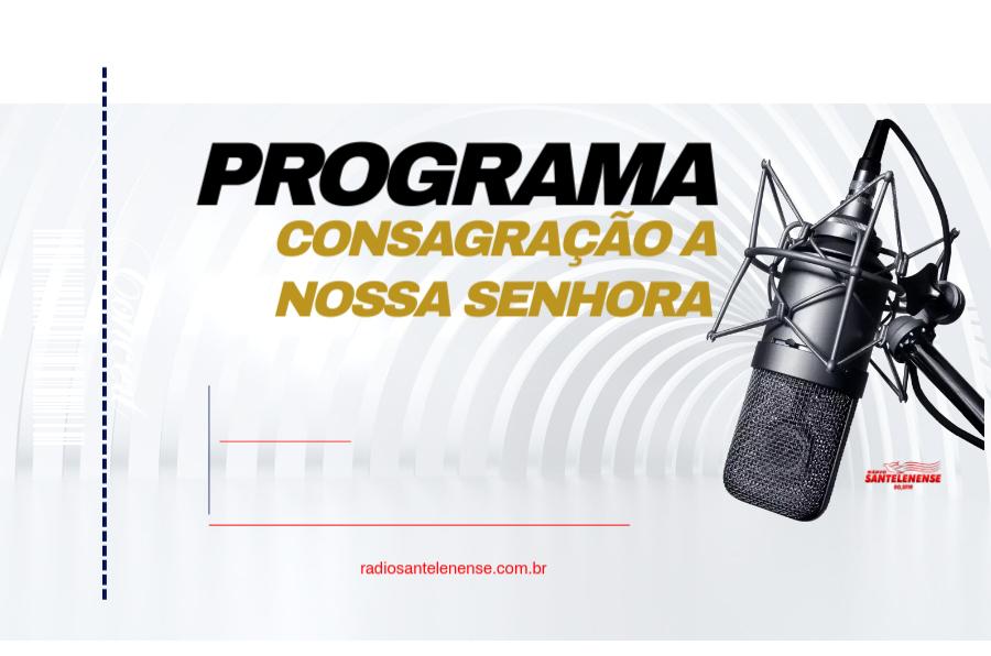 Consagração A Nossa Senhora